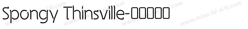 Spongy Thinsville字体转换